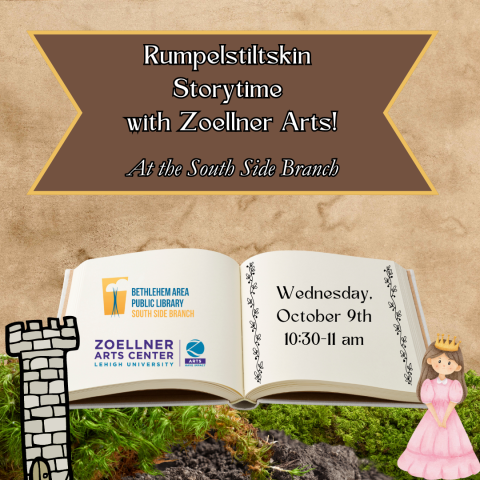 Rumelstiltskin Storytime with Zoellner Arts at the South Side Branch- Wednesday October 9th 10:30-11 am, a brown background with an open book over moss, a illustrated princess in the bottom right corner, an illustrated tower in the bottom left tower