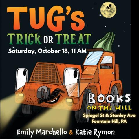 Tug's Trick or Treat - Saturday, Oct 18, 11 AM - Books on the Hill, Spiegel St. & Stanley Ave, Fountain Hill