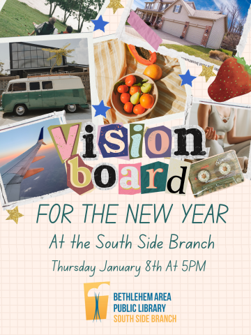 Vision Boarding For The New Year at the South Side Branch Thursday January 8th at 5 PM