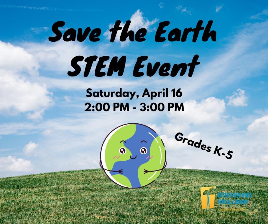 Save the Earth STEM Event