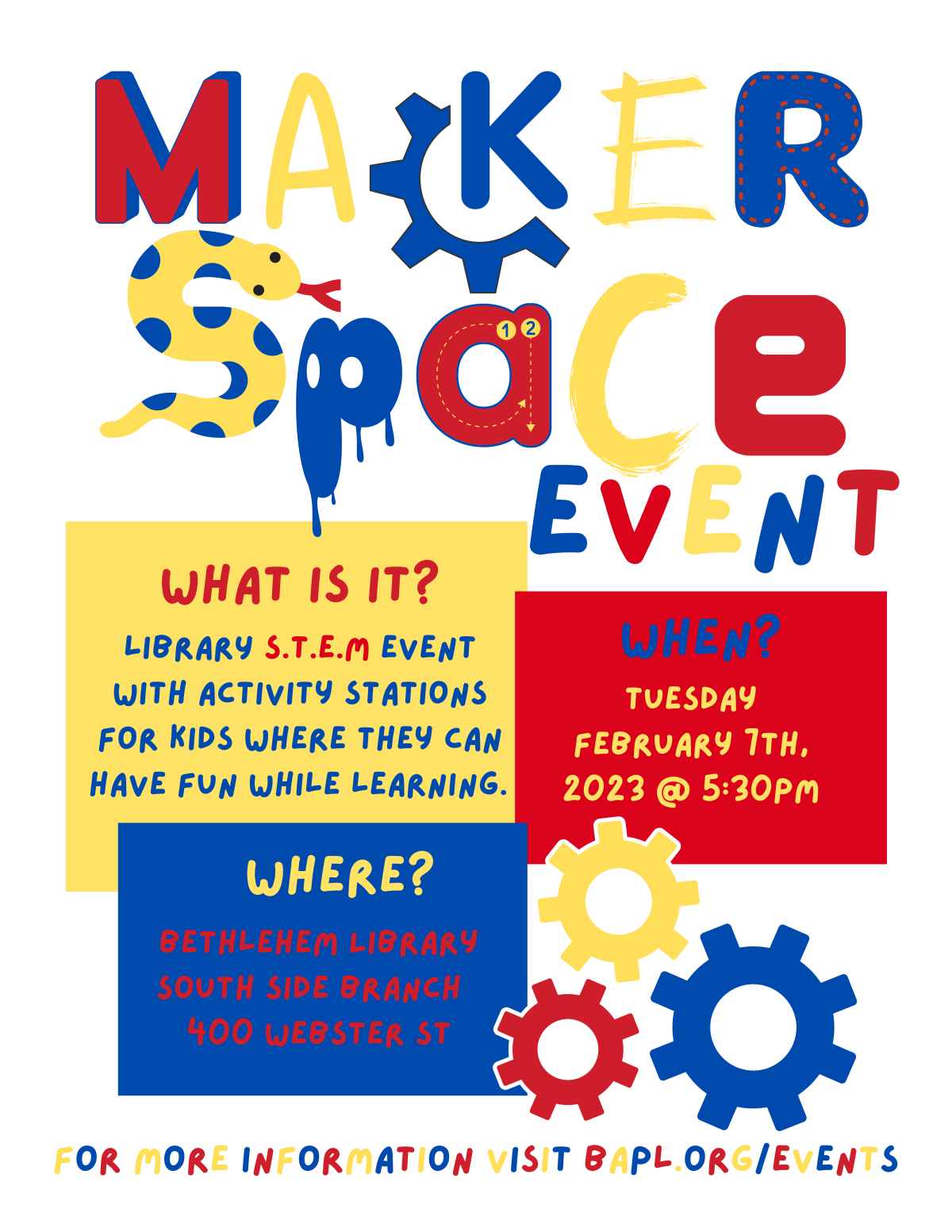 Makerspace Event at Bethlehem South Side Library 400 Webster St. Tuesday, February 7th, 2023 at 5:30.