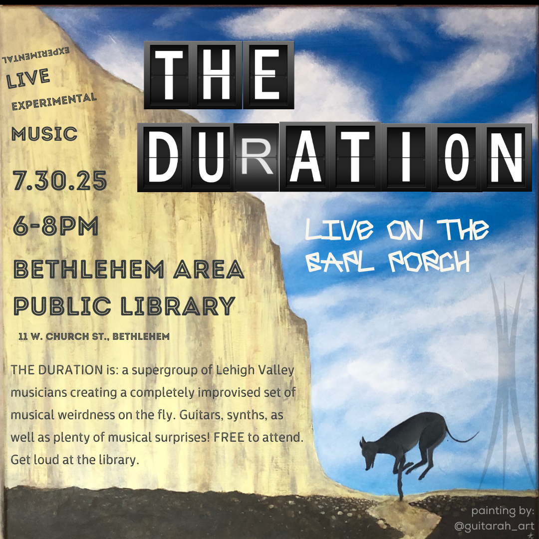 THE DURATION is: a supergroup of Lehigh Valley musicians